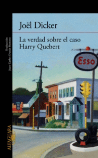 LA VERDAD SOBRE EL CASO HARRY QUEBERT