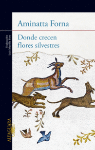 DONDE CRECEN LAS FLORES SILVESTRES