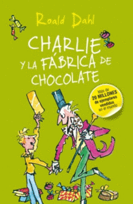 CHARLIE Y LA FABRICA DE CHOCOLATE