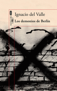 LOS DEMONIOS DE BERL�N