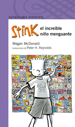 STINK, EL INCREIBLE NI�O MENGUANTE (S. MORADA)