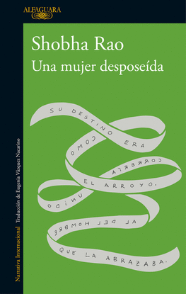 UNA MUJER DESPOSE�DA