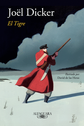 EL TIGRE (EDICIN ILUSTRADA)