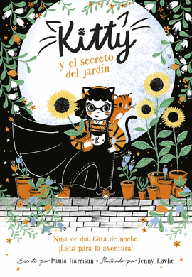 KITTY Y EL SECRETO DEL JARDN (=^KITTY^=)