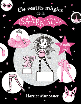 LA ISADORA MOON I ELS VESTITS MGICS