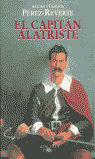 EL CAPIT�N ALATRISTE (EDICI�N ESCOLAR)