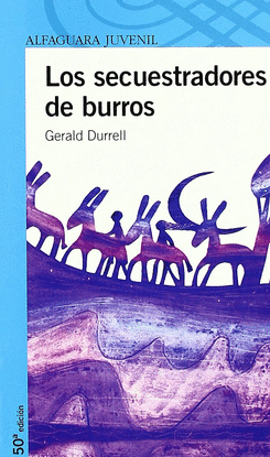 LOS SECUESTRADORES DE BURROS