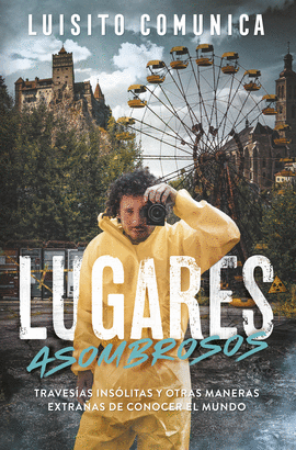 LUGARES ASOMBROSOS