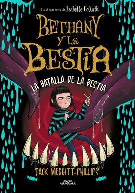 BETHANY Y LA BESTIA 3 - LA BATALLA DE LA BESTIA