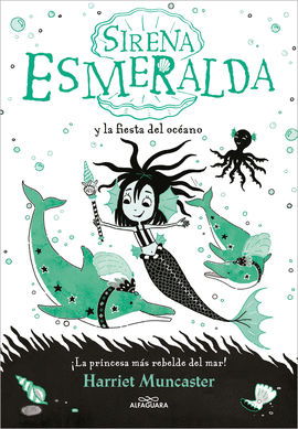 LA SIRENA ESMERALDA 1 - SIRENA ESMERALDA Y LA FIESTA DEL OCANO