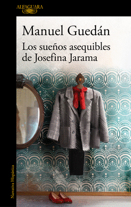 LOS SUEOS ASEQUIBLES DE JOSEFINA JARAMA