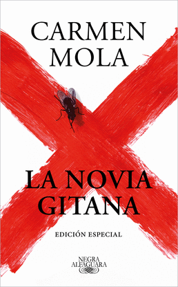 LA NOVIA GITANA (EDICIN ESPECIAL) (LA NOVIA GITANA 1)