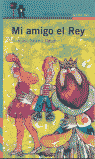 MI AMIGO EL REY