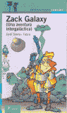 ZACK GALAXY UNA AVENTURA INTERGA PROXIMA PARADA