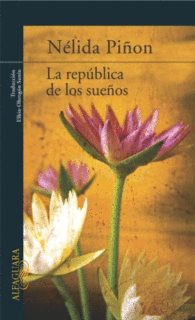 LA REPUBLICA DE LOS SUE�OS