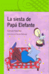 LA SIESTA DE PAPA ELEFANTE