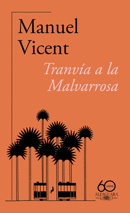 TRANVA A LA MALVARROSA