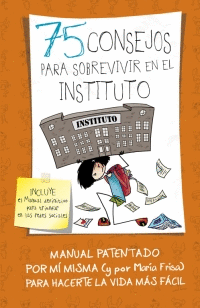 75 CONSEJOS PARA SOBREVIVIR AL INSTITUTO