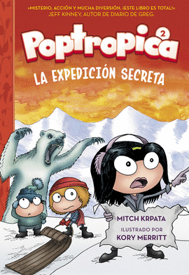 LA EXPEDICIN SECRETA (POPTROPICA 2)