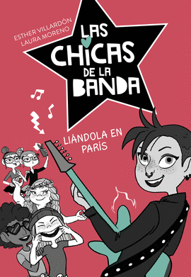 LINDOLA EN PARS (SERIE LAS CHICAS DE LA BANDA 3)