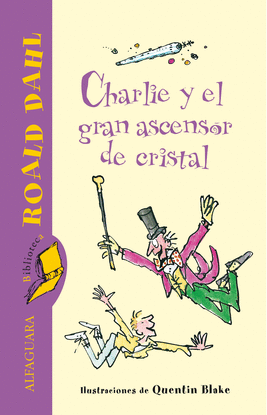CHARLIE Y EL GRAN ASCENSOR DE CRISTAL (EBOOK)