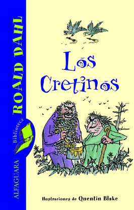 LOS CRETINOS (EBOOK)