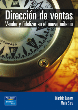 DIRECCION DE VENTAS - VENDER Y FIDELIZAR