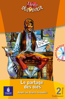 (NIVEL 2) PARTAGE DES OIES, LE (+CD)
