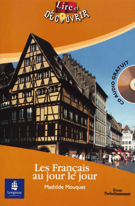 LES FRANCAIS AU JOUR LE JOUR (+CD)