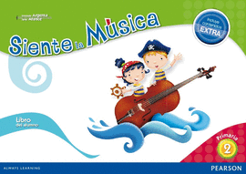 SIENTE LA M�SICA 2 LIBRO DEL ALUMNO (CONTENIDO EXTRA)