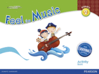 FEEL THE MUSIC 2 ACTIVITY BOOK PACK (EXTRA CONTENT)