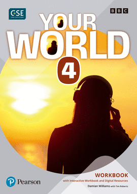 YOUR WORLD 4 WORKBOOK & INTERACTIVE WORKBOOK AND DIGITAL RESOURCE