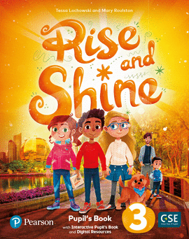 RISE & SHINE 3 PUPIL'S BOOK & INTERACTIVE PUPIL'S BOOK AND DIGITALRESOURCES ACCE