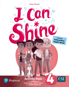 I CAN SHINE 4 ACTIVITY BOOK & INTERACTIVE PUPIL�S BOOK-ACTIVITY BOOK ANDDIGITAL