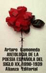 ANTOLOG�A DE LA POES�A ESPA�OLA DEL SIGLO XX. 1890-1939