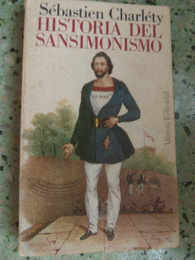 HISTORIA DEL SANSIMONISMO  ENFANTIN