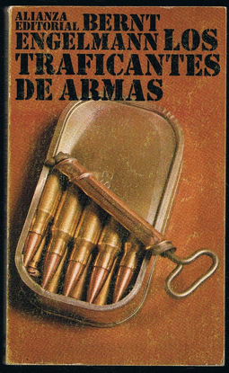 LOS TRAFICANTES DE ARMAS
