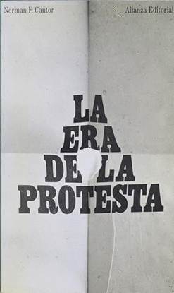 LA ERA DE LA PROTESTA