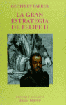 LA GRAN ESTRATEGIA DE FELIPE II