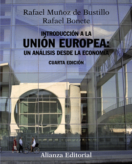 INTRODUCCION A LA UNION EUROPEA - UN ANALISIS