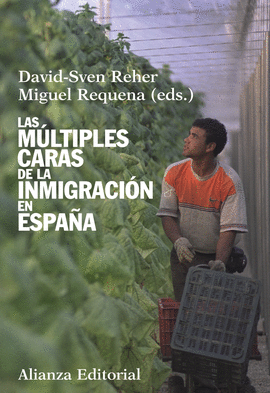 MULTIPLES CARAS DE LA INMIGRACION EN ESPA�A,