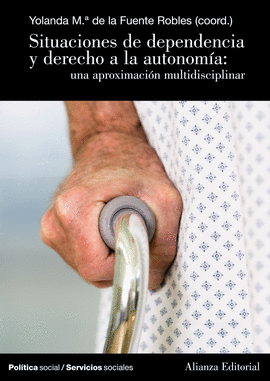 SITUACIONES DE DEPENDENCIA Y DERECHO A LA AUT