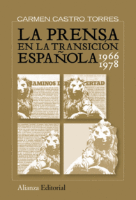 LA PRENSA EN LA TRANSICION ESPA�OLA