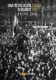 UNA REVOLUCION ELEGANTE ESPAA 1931