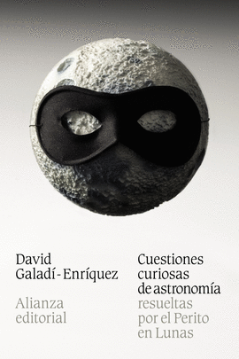 CUESTIONES CURIOSAS DE ASTRONOM�A RESUELTAS POR EL PERITO EN LUNAS