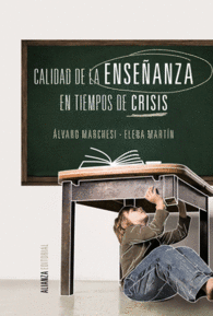 CALIDAD DE LA ENSE�ANZA EN TIEMPOS