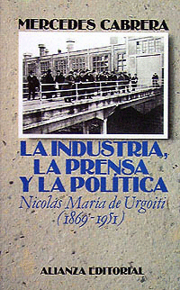 LA INDUSTRIA, LA PRENSA Y LA POLTICA