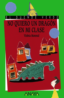 NO QUIERO UN DRAG�N EN MI CLASE