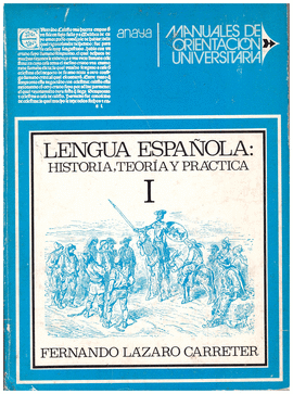LENGUA ESPAOLA HISTORIA TEORA Y PRCTICA II