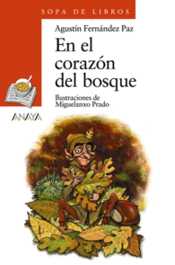 EN EL CORAZN DEL BOSQUE